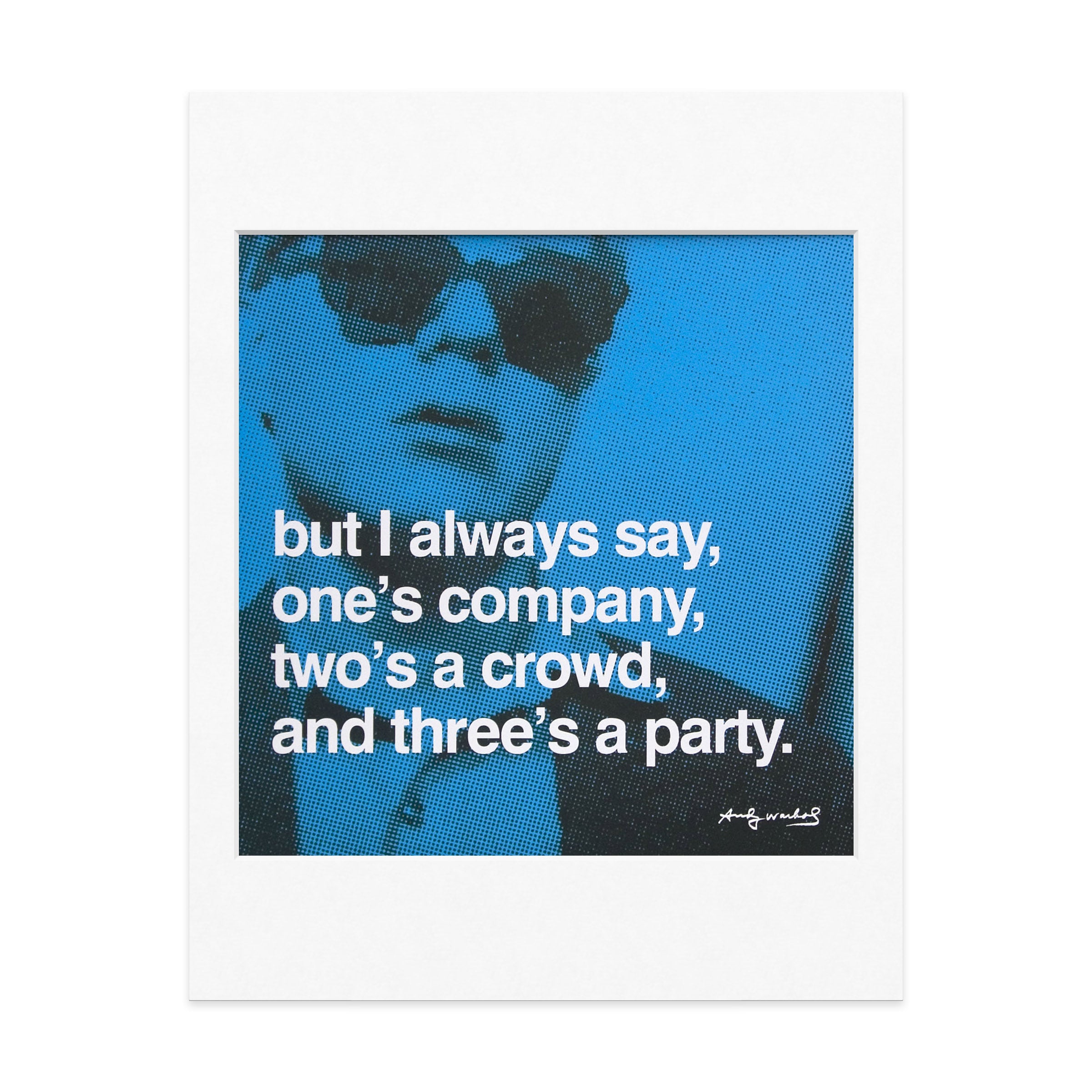 Andy Warhol Quote Print - But I Always Say Art Poster