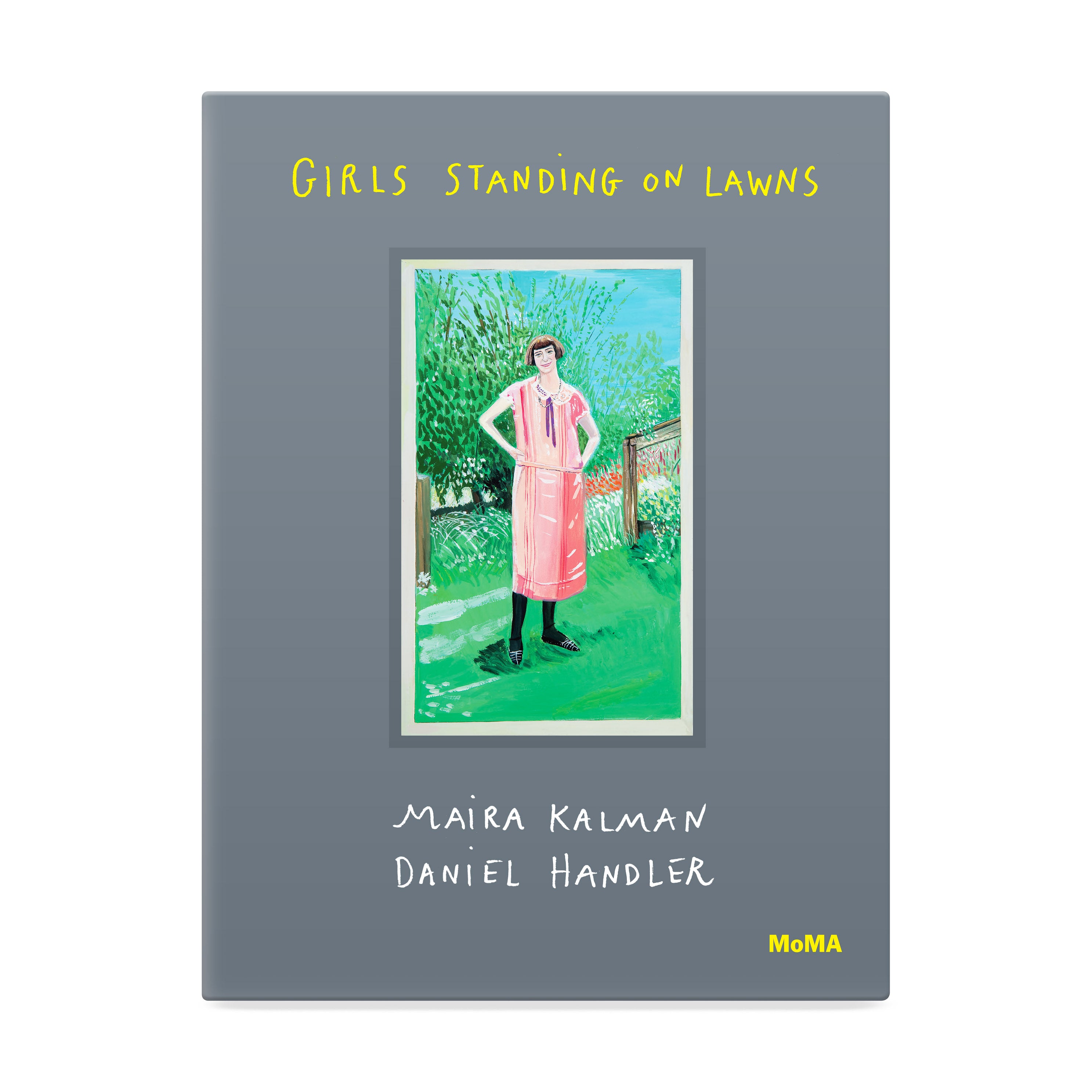 Girls Standing on Lawns Hardcover Book by Maira Kalman & Daniel Handler