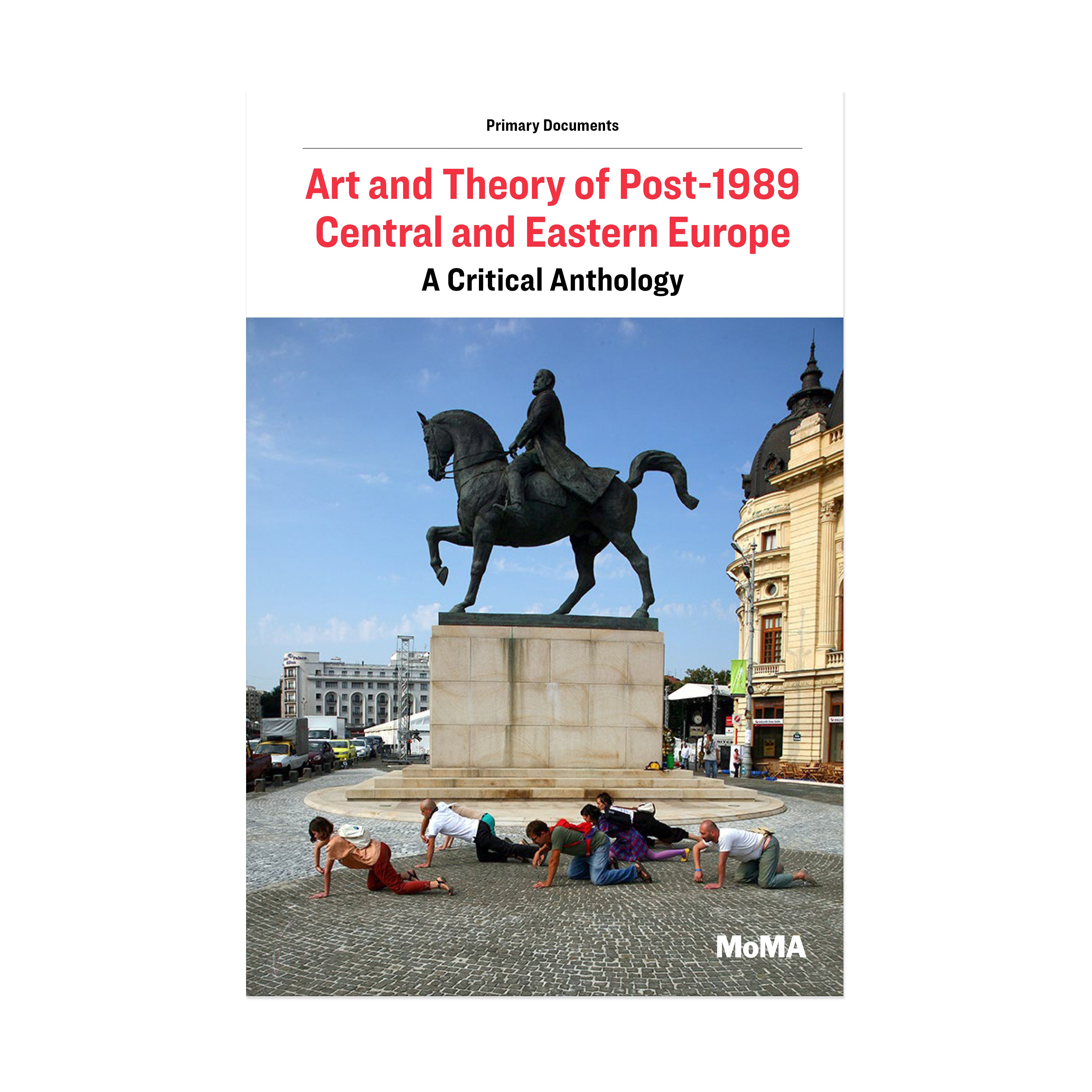 Post-1989 Central & Eastern Europe Art Book - Critical Anthology Paperback