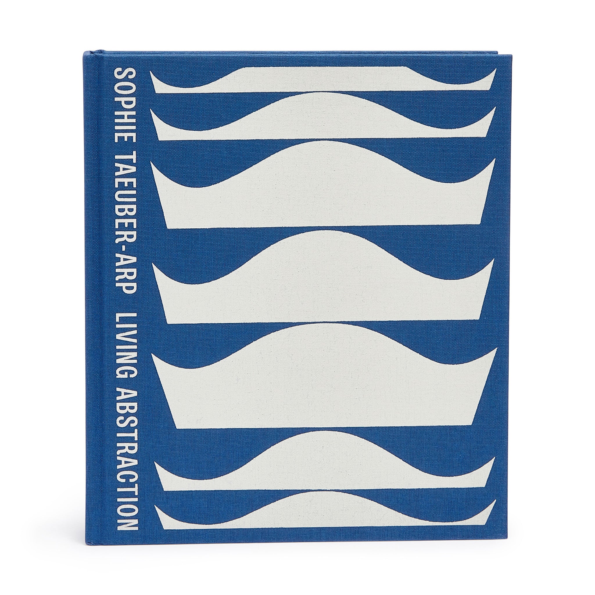 Sophie Taeuber-Arp Living Abstraction Hardcover Art Book