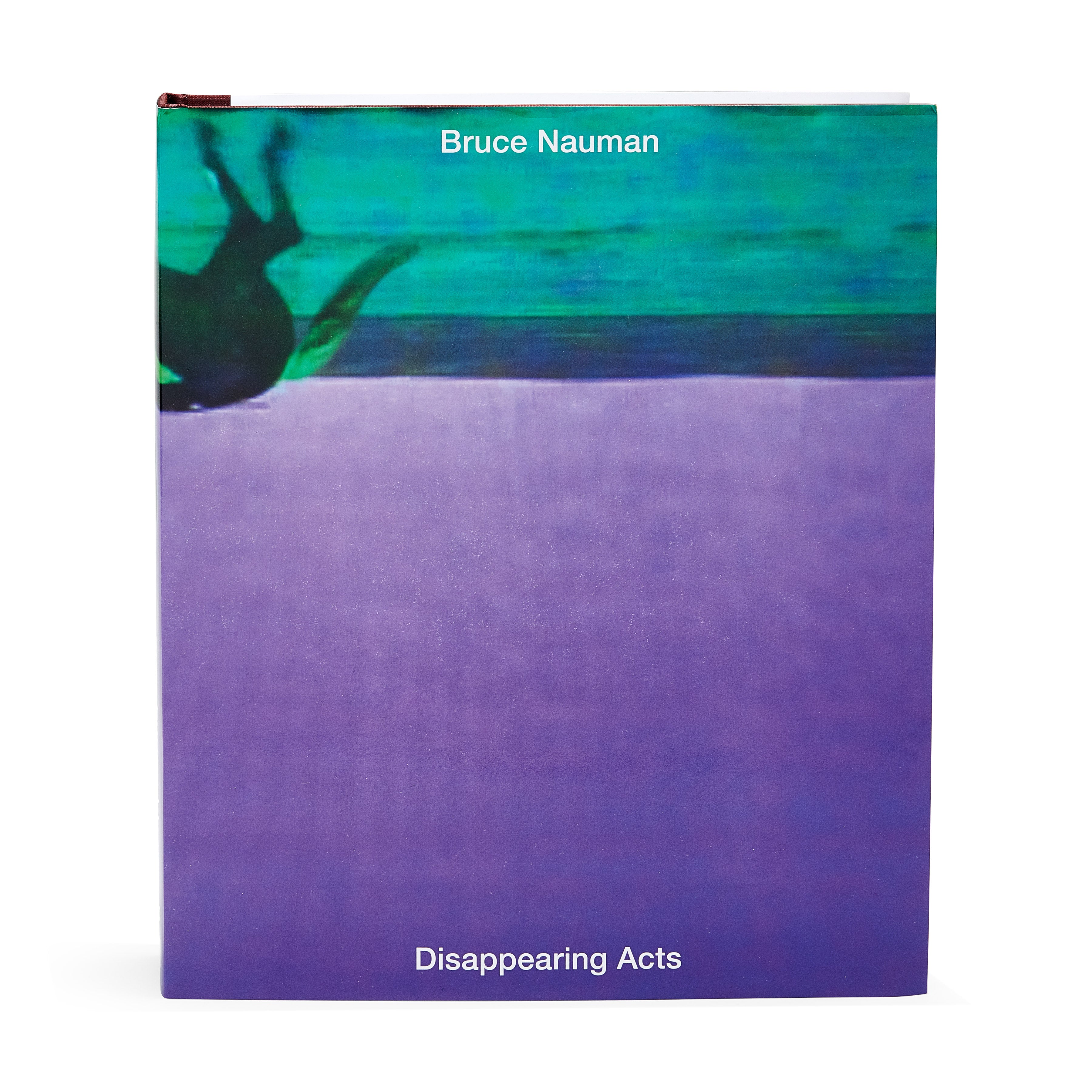 Bruce Nauman: Disappearing Acts Hardcover Art Book