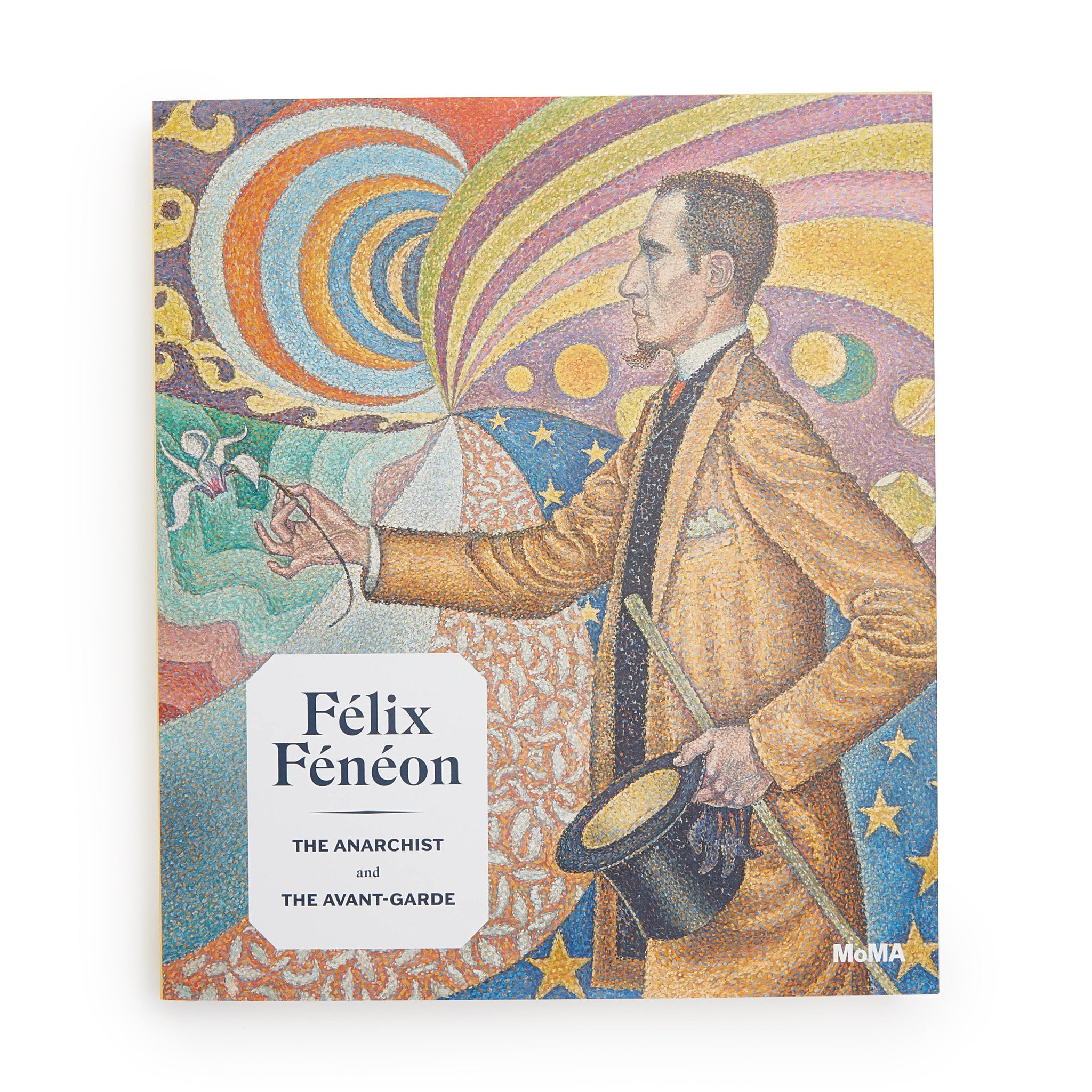 Félix Fénéon: Anarchist & Avant-Garde Hardcover Art Book