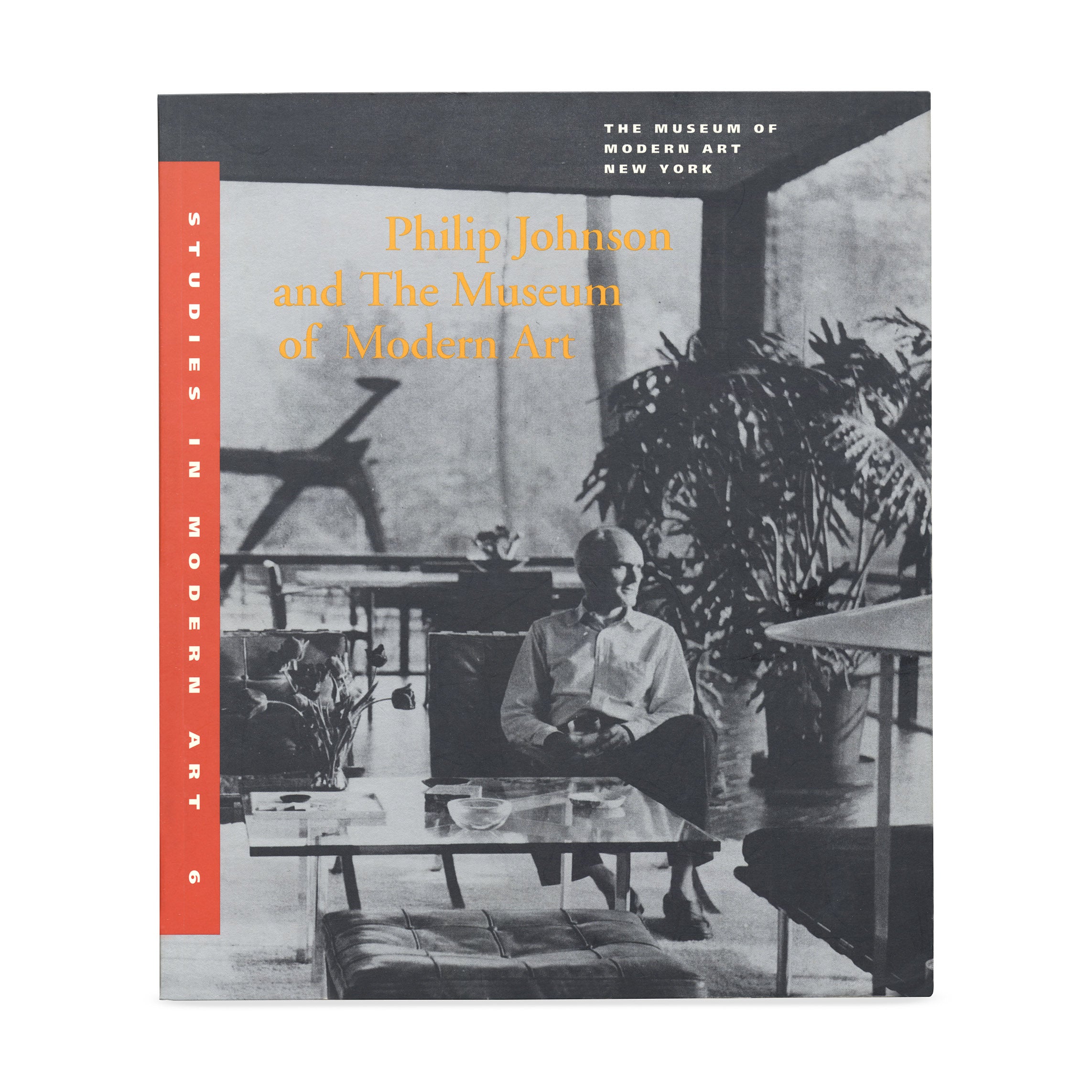 Philip Johnson & MoMA: Modern Art Studies Book - Paperback