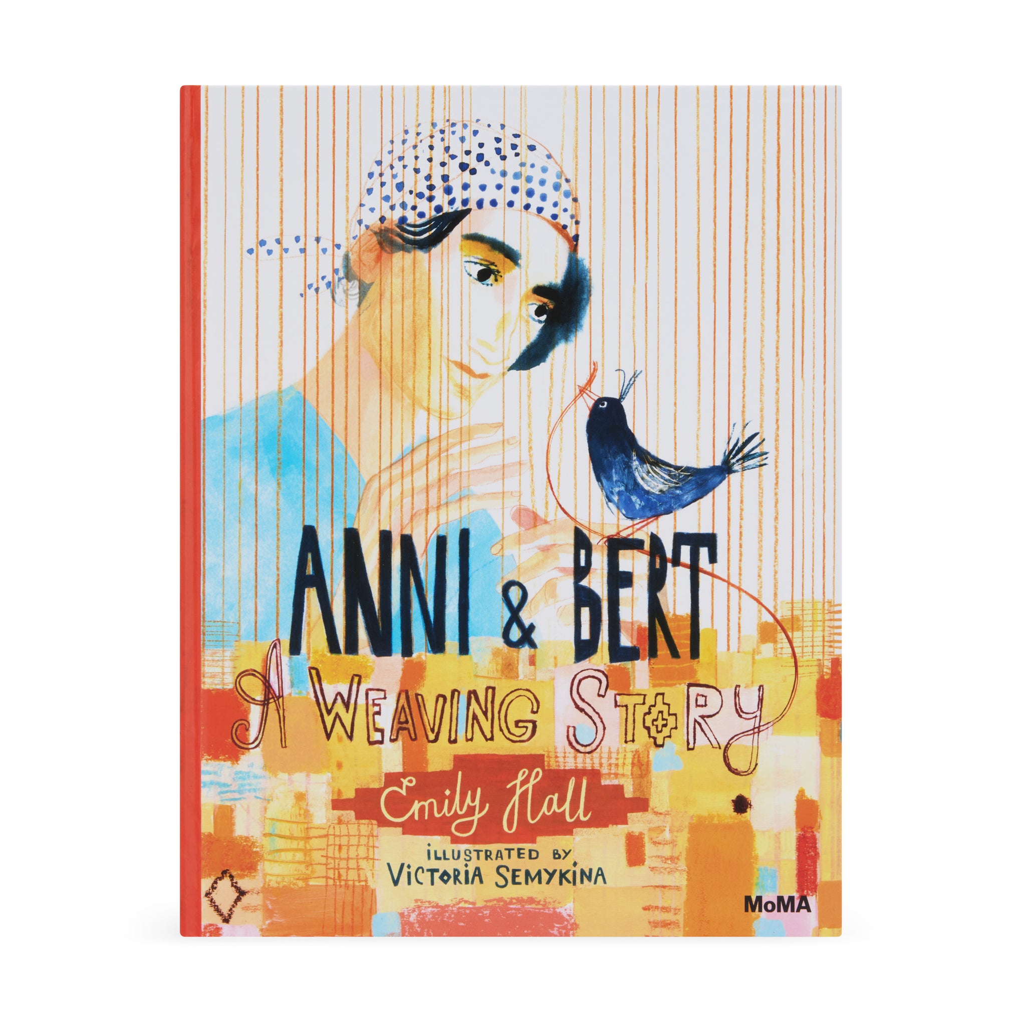 Anni & Bert: A Weaving Story Hardcover Book for Kids by Emily Hall