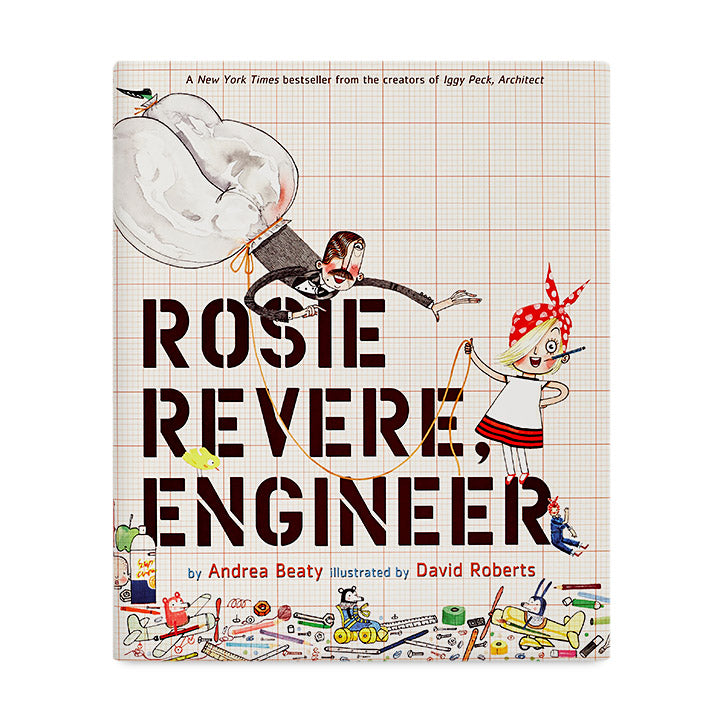 Rosie Revere Engineer Book - Inspiring STEM Story for Kids