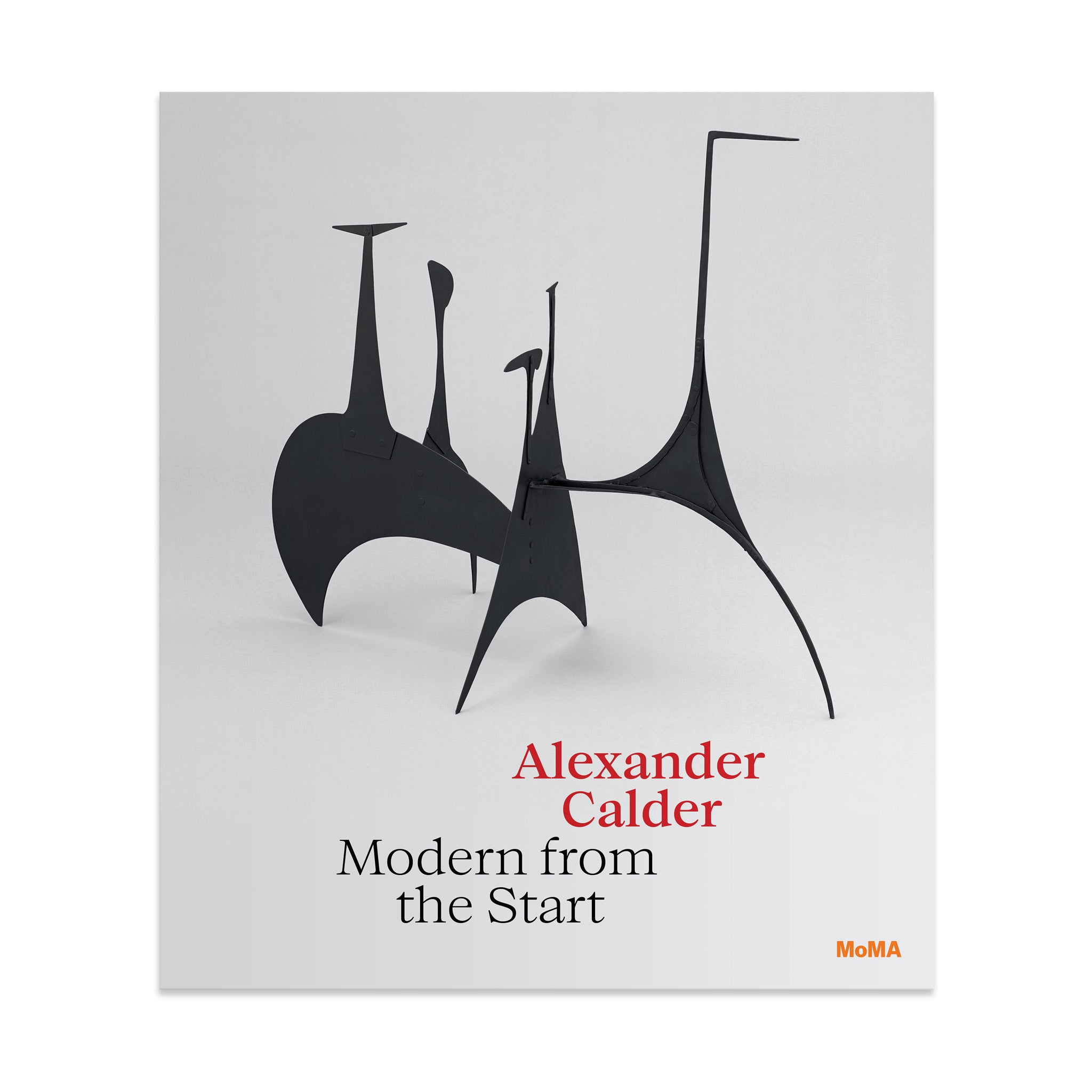 Alexander Calder Modern from the Start Hardcover Book - MoMA Art Exhibition