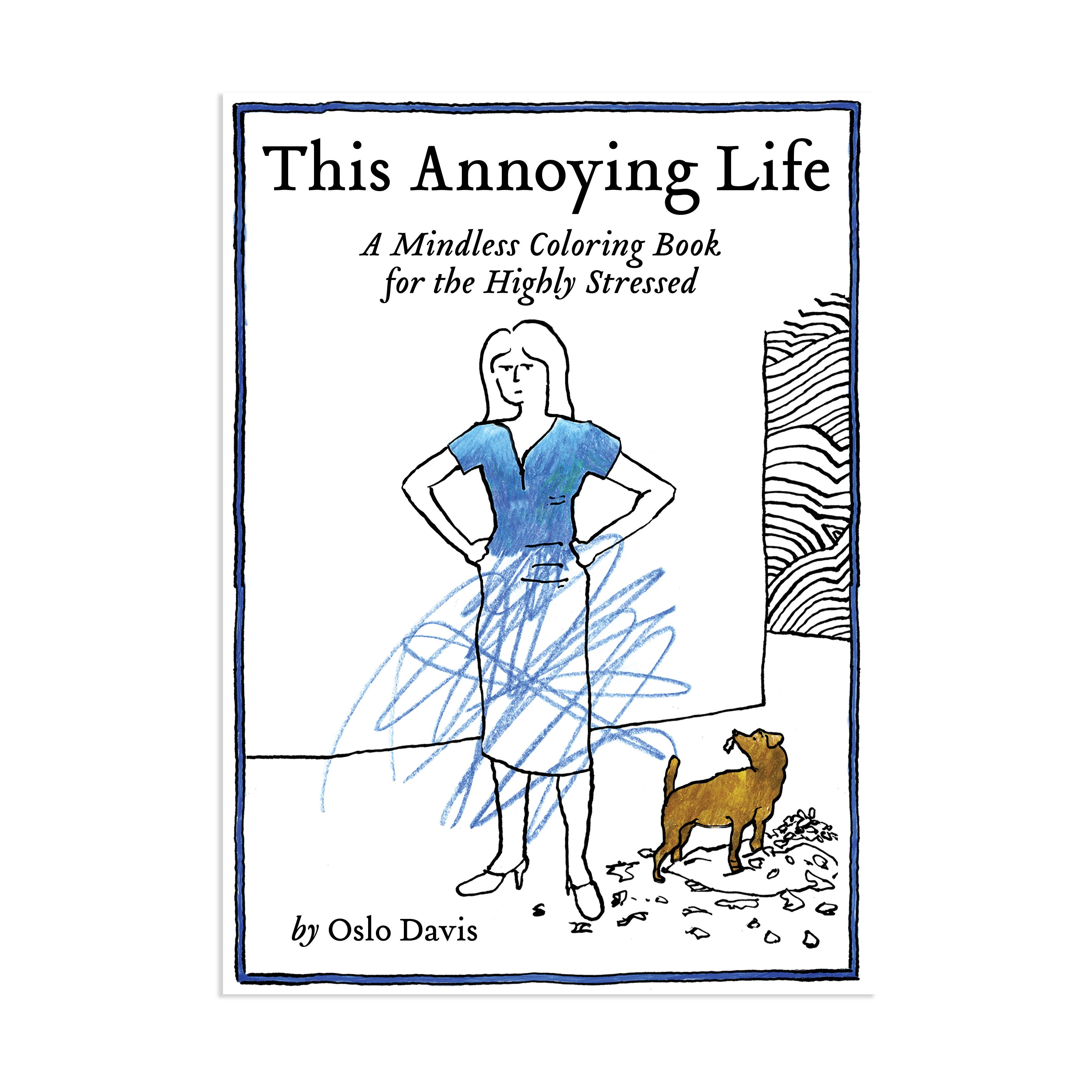 Stress-Relieving Coloring Book for Adults - This Annoying Life