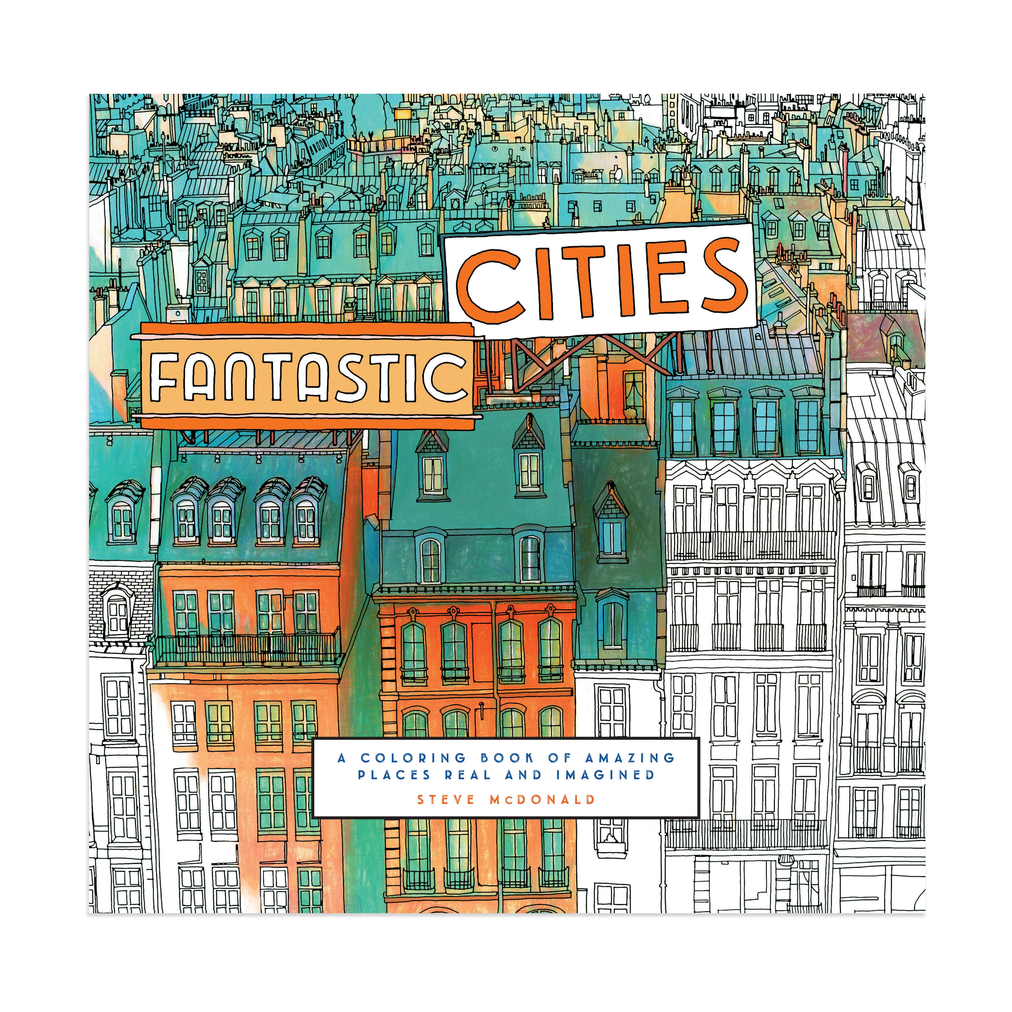 Fantastic Cities Adult Coloring Book - Steve McDonald Paperback